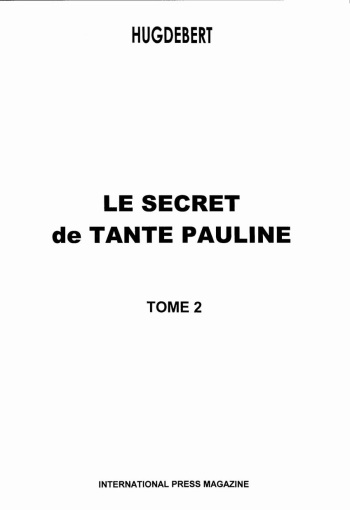 [Hugdebert] Le Secret De Tante Pauline #2 [French] cover