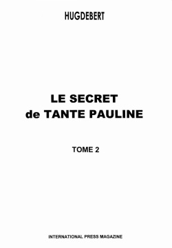 Le Secret De Tante Pauline #2