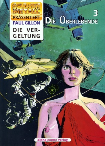 [Paul Gillon] La Survivante 3 La Revanche | Die Überlebende 3 Die Vergeltung [German] cover