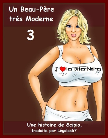 [Interracial-comics] Un Beau-Père très Moderne. Part 3 (french) cover