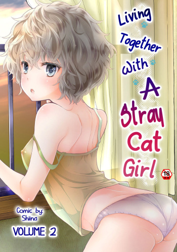 [Shiina] Noraneko Shoujo to no Kurashikata Vol. 2 | Living Together With A Stray Cat Girl Vol. 2 [English] [obsoletezero] cover
