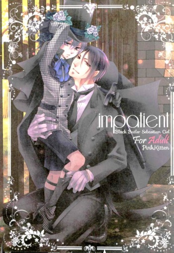 (C91) [Pink Kitten (Naokichi.)] impatient (Black Butler) [English] [Otokonoko Scans] cover