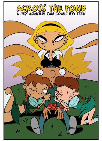 [Teev] Across the Pond (Hey Arnold) [Ongoing] cover