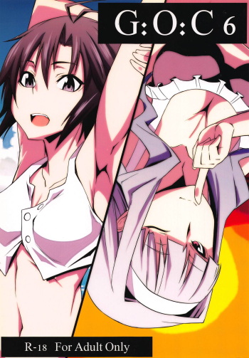 (C90) [Shiroi Yami (k-you)] G:O:C 6 (THE iDOLM@STER) cover
