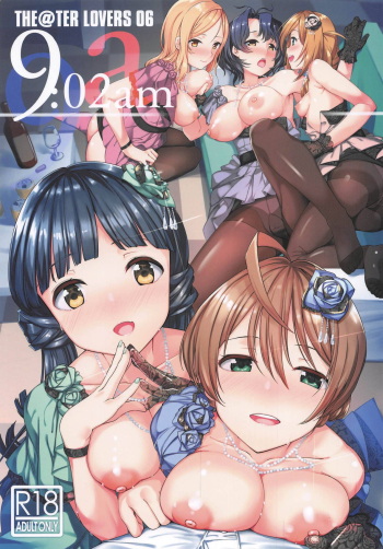 (IDOL STAR FESTIV@L 07) [-Sanbyaku Rokujuu do- (Shirasagi Rokuwa)] THEATER LOVERS 06 9:02am (THE IDOLM@STER MILLION LIVE!) cover