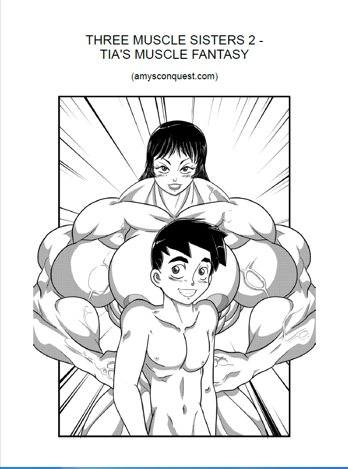 Three Muscle Sisters 2 - Tia's Muscle Fantasy page 1 full