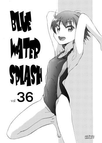 (C87) [Ootsuku Shouji (Shinjinkun)] BLUE WATER SPLASH 36 cover