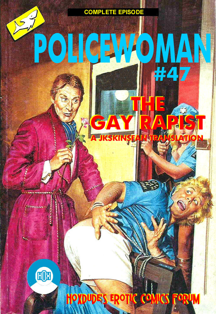 PIG #47 - THE GAY RAPIST - A JKSKINSFAN TRANSLATION page 1 full
