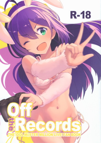 (C95) [Gekirou Director (Yoshika)] Off the Records (THE IDOLM@STER MILLION LIVE!) [English] [DKKMD Translations] cover
