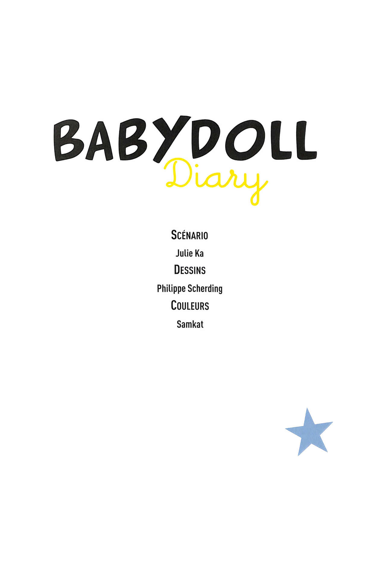 Babydoll Diary Cahier 2 - 2001-2010 page 4 full