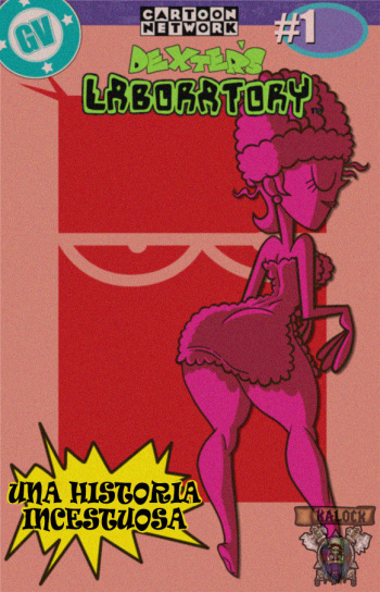 [Grigori] Una Historia Incestuosa 1 - El Laboratorio de Dexter (Spanish) [kalock] [Color] cover