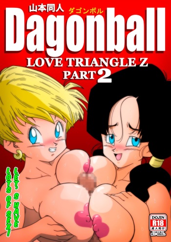 [Yamamoto] LOVE TRIANGLE Z PART 2 - Takusan Ecchi Shichaou! | LOVE TRIANGLE Z PART 2 - Let's Have Lots of Sex! (Dragon Ball Z) [German] cover