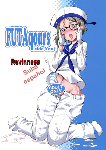 (C94) [Kaguya Hime Koubou (Gekka Kaguya)] FUTAqours-sideYou (Love Live! Sunshine!!) [Spanish] cover