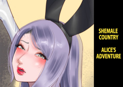 Shemale no Kuni no Alice no Bouken | Shemale Country: Alice's Adventure  UPDATE