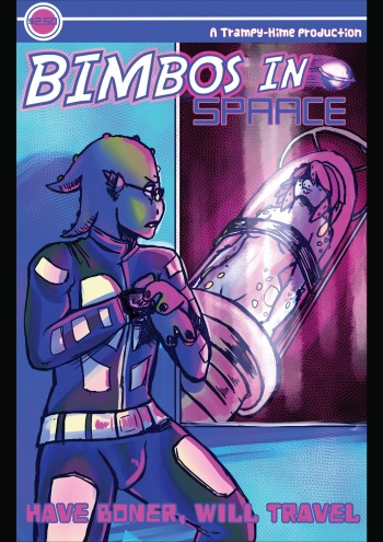 [Trampy-Hime] Bimbos in Space #2 - Have Boner, Will Travel cover
