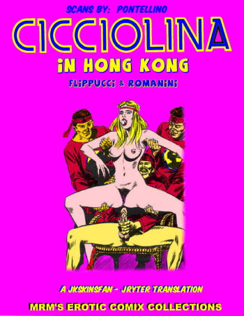CICCIOLINA IN HONG KONG - A JKSKINSFAN / JRYTER TRANSLATION cover