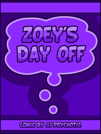 [JJ-Psychotic] Zoey's Day Off cover