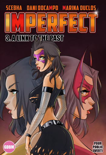 [Scebha - Dani Docampo - Marina Duclos]Imperfect - 03 - A link to the past[French] cover