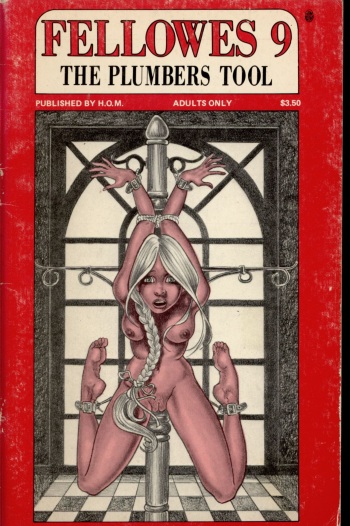 [J. Ashely & Frank E. Campbell] Fellowes #09 : The Plumbers Tool [with text] cover