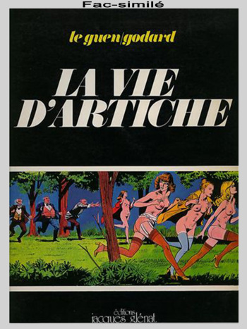 [Pierre Le Guen & Christian Godard] La vie d'Artiche [French] cover