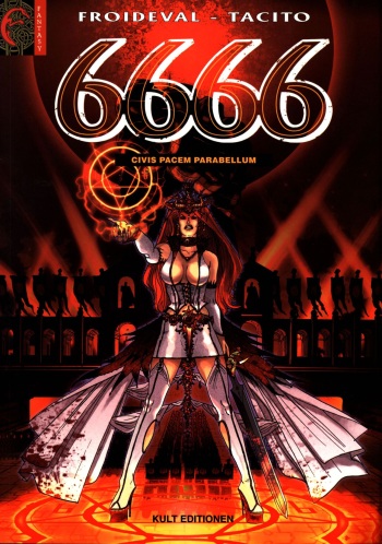 [Franck Tacito & François Froideval] 6666 #02 : Civis Pacem Parabellum [German] cover