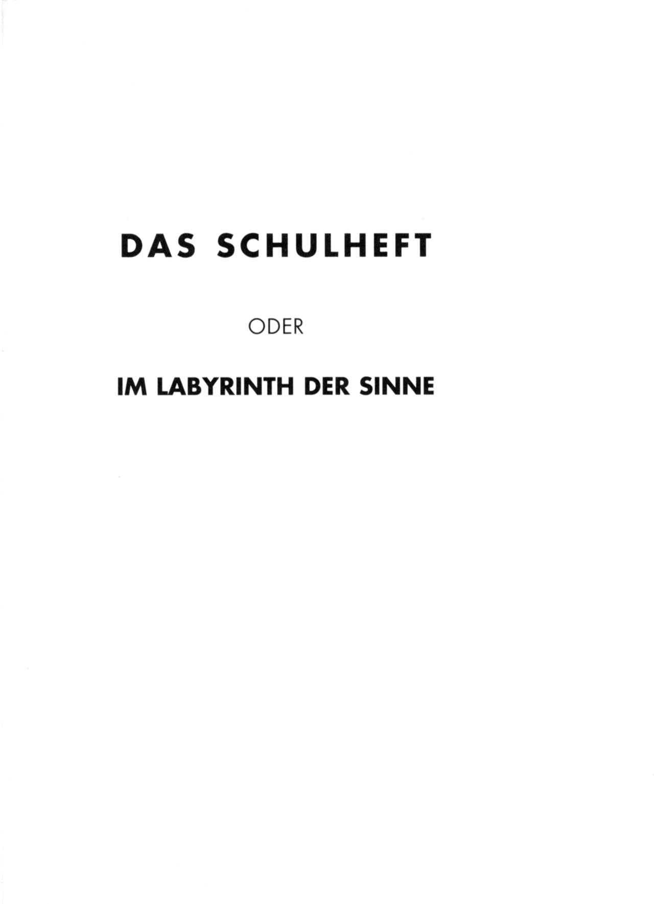 Das Schulheft oder Im Labyrinth der Sinne page 2 full