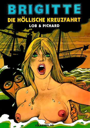 [Georges Pichard & Jacques Lob] Brigitte : Die höllische Kreuzfahrt [German] cover
