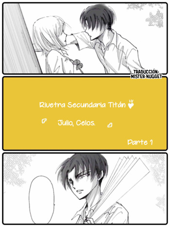 [(仁希くらら@Ｌａｚｕｌｉｔｅ)] Rivetra Secundaria Titán - 『Julio, Celos  ♪』Parte 1 y 2 (Shingeki no Kyojin) [Spanish] [Mr. Nugget] cover