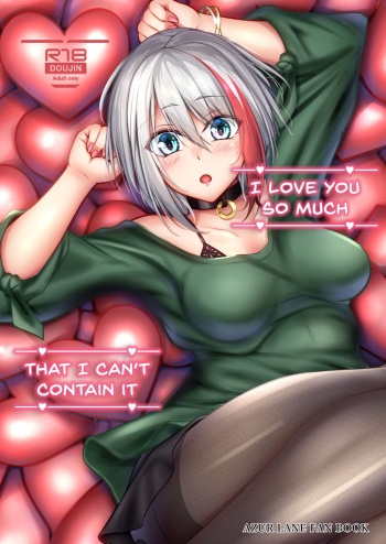 [Gakuen Ketsumeichou (Oriue Wato)] Afureru Kurai, Kimi ga Suki. | I love you so much, that I can't contain it (Azur Lane) [English] [CGtranslations] [Digital] cover