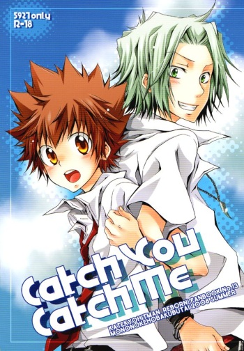 (C74) [Mononoke Hobaku Butai (Kubyou Azami)] Catch You Catch Me (Katekyoo Hitman REBORN!) cover