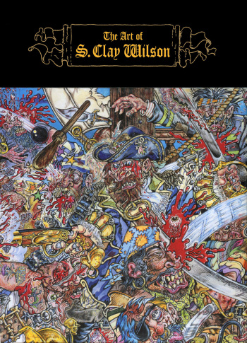 [S. Clay Wilson] The Art of S. Clay Wilson cover