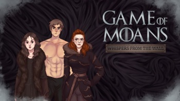 [Godswood Studios] Game of Moans: Whispers From The Wall [v0.2.5: Cheater's Christmas] cover