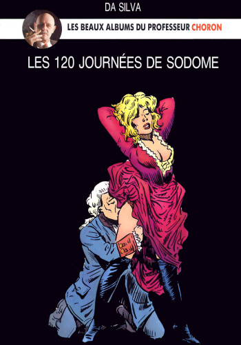 [Da Silva] Les 120 journées de Sodome [French] cover