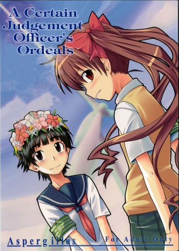 (C77) [Aspergillus (Okara)] Toaru Junan no Judgment | A Certain Judgement Officer's Ordeals (Toaru Kagaku no Railgun) [English] [EHCOVE] cover