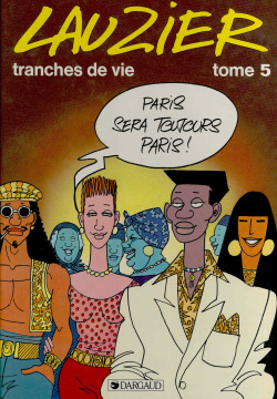 Tranches de vie - 05