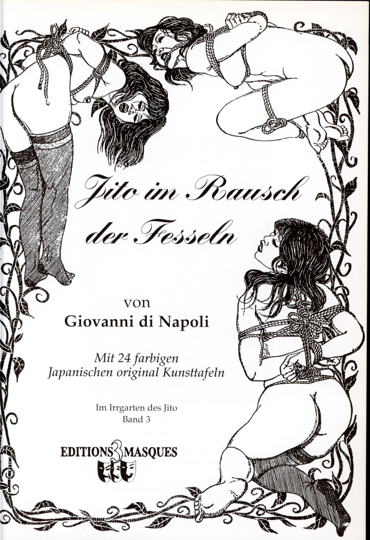 Im Irrgarten des Jito #3 : Jito im Rausch der Fesseln page 3 full