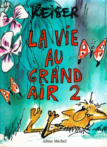 [Jean-Marc Reiser] La Vie au Grand Air #02 : La saison des amours [French] cover