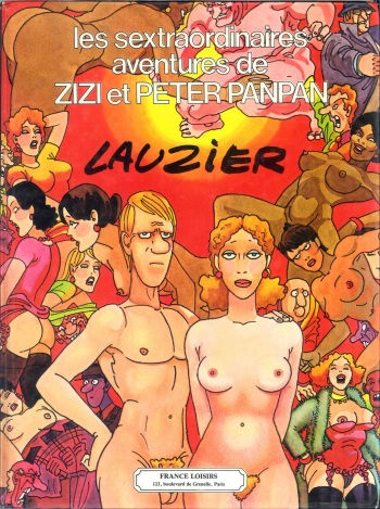 [Gérard Lauzier]Les sextraordinaires aventures de Zizi et Peter Panpan[French] cover